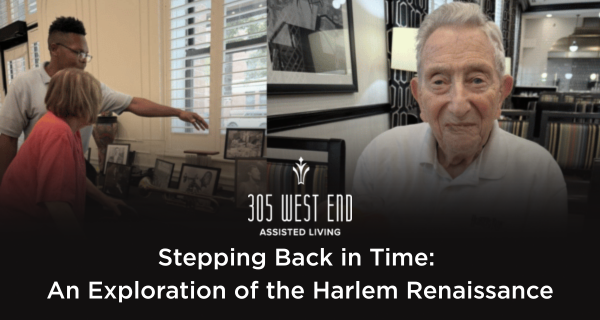 305 West End Assisted Living held an event exploring the Harlem Renaissance